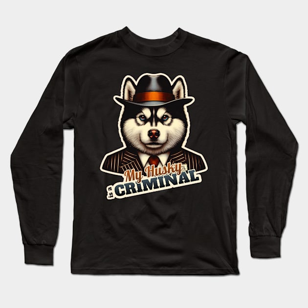 Husky Criminal Long Sleeve T-Shirt by k9-tee